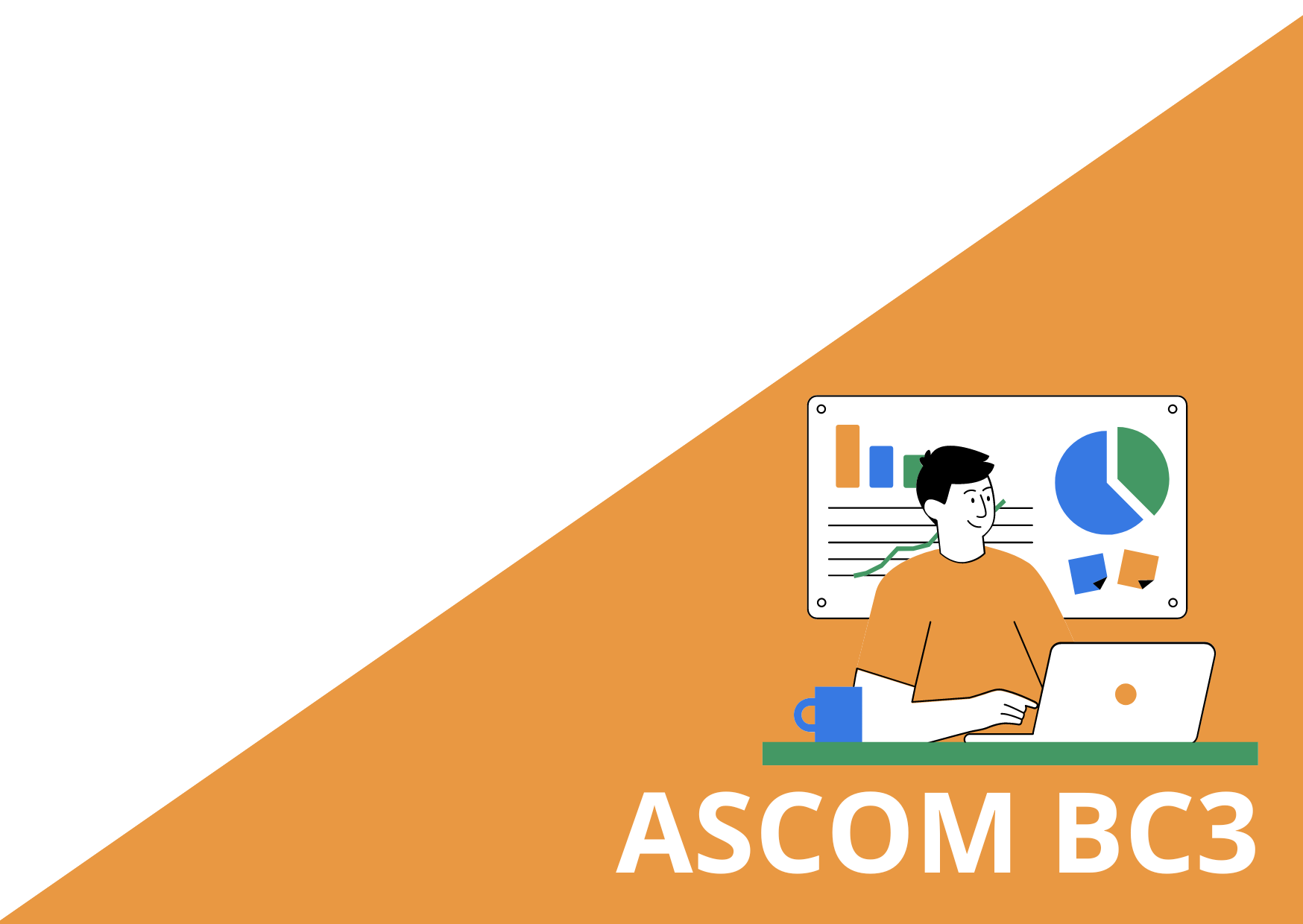 Contribuer à la fidélisation des clients et au développement du chiffre d’affaires des TPE/PME - ASCOM BC3